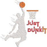 Just-Dunk-It-Basketball-Lover - Basket Embroidery Design - FineryEmbroidery